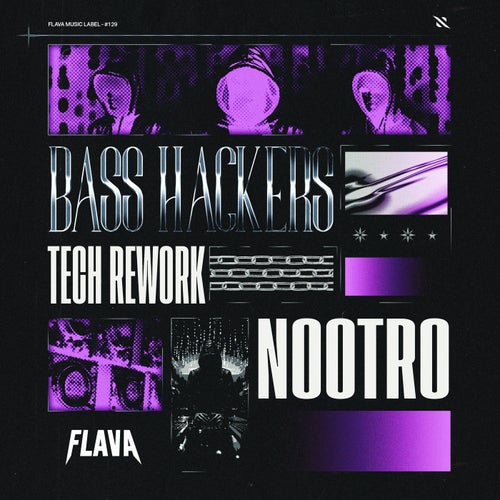 Bass Hackers (Tech Rework)