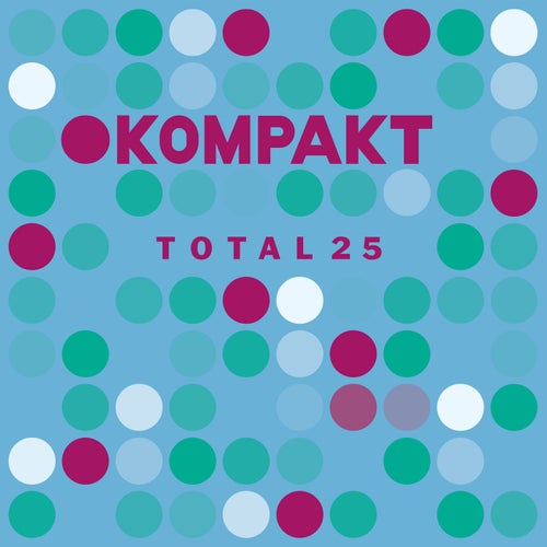 Kompakt Total 25 [KOMPAKTCD186D] - Kompakt