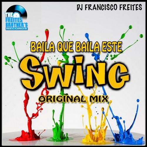 Baila Que Baila Este Swing