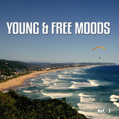 Young & Free Moods, Vol. 1