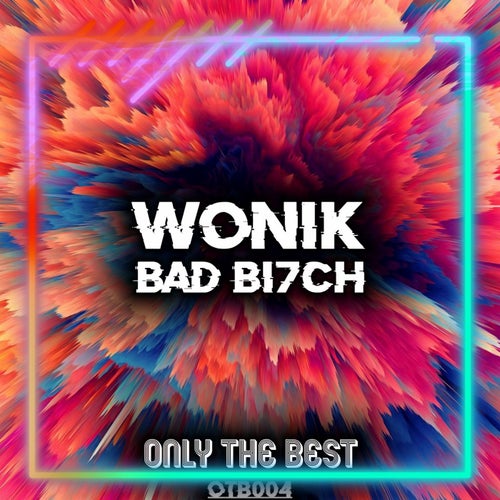 Bad Bi7Ch