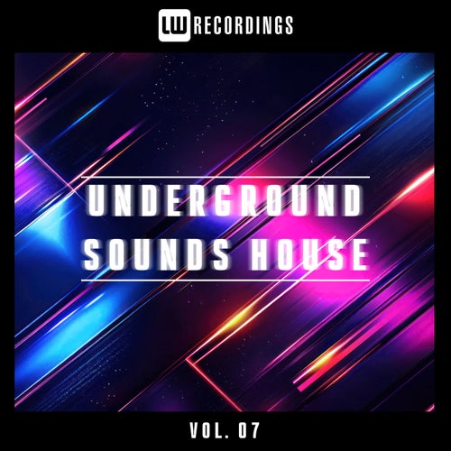 Underground Sounds House, Vol. 07