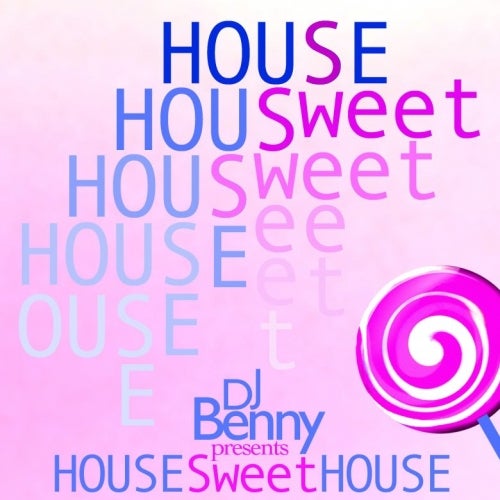 House Sweet House I