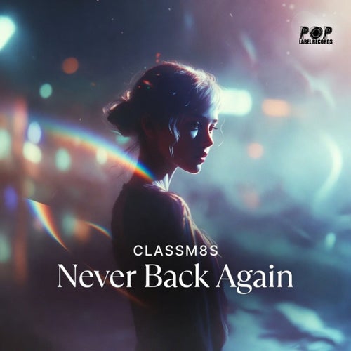 Never Back Again