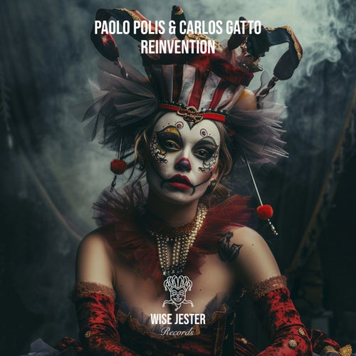  Paolo Polis & Carlos Gatto - Reinvention (2025) 