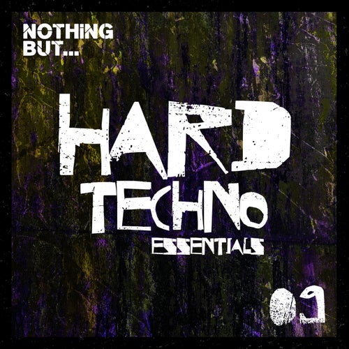 Cover art for Nothing But... Hard Techno Essentials, Vol. 09