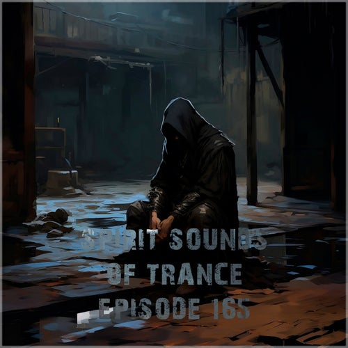 Spirit Sounds of Trance Episode 165