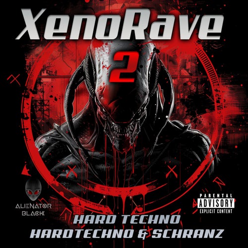 XenoRave 2 - Hardtechno & Schranz