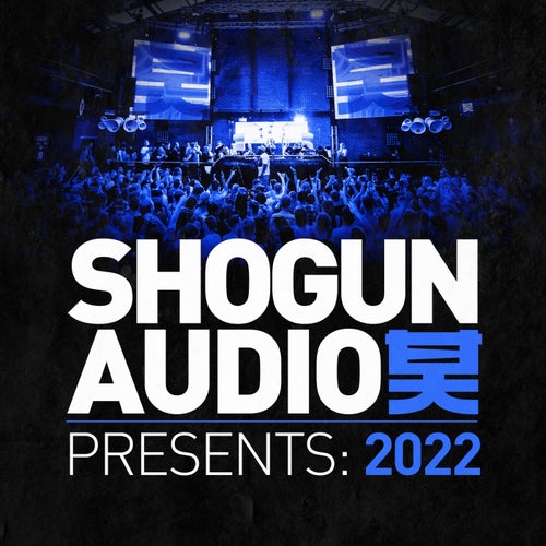 Cover art for Shogun Audio Presents: 2022