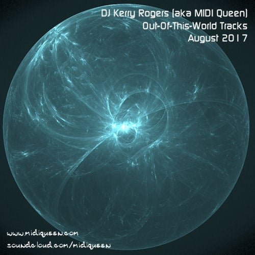 OutOfThisWorld Jul 2017 - DJ Kerry Rogers