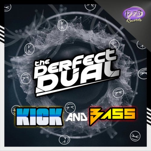 Kick and Bass