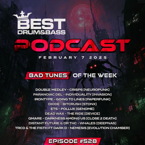 Bad Tunes of the Week - 2-7-2025