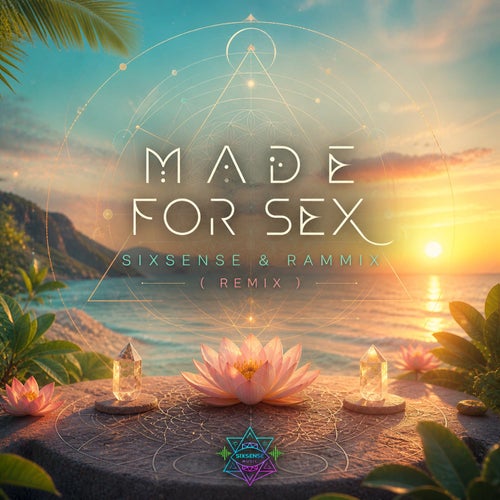 Made For Sex (Remix)