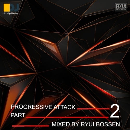 PROGRESSIVE ATTACK [Part 2]