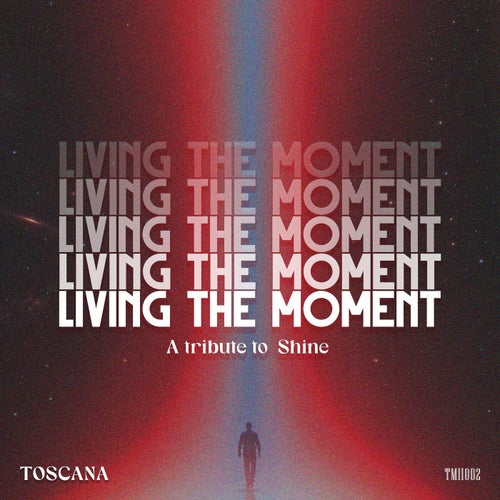 Living the Moment
