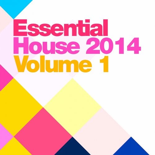 Essential House 2014 Vol.1