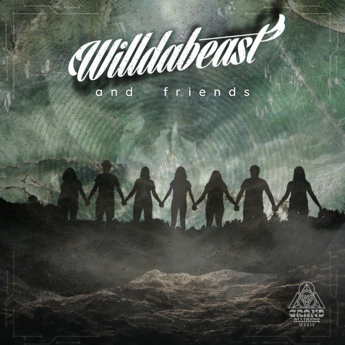 Willdabeast and Friends