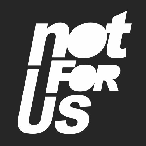 Not For Us Records