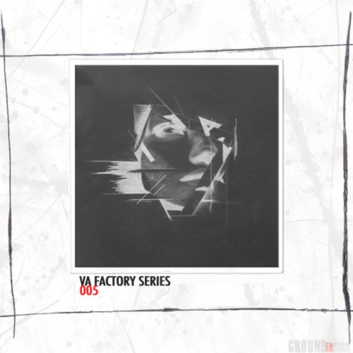 VA Factory Series 005