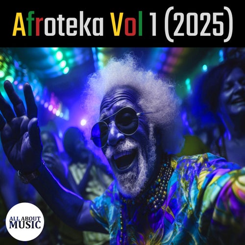 Afroteka Vol 1 (2025) - Afro House,Melodic House & Techno