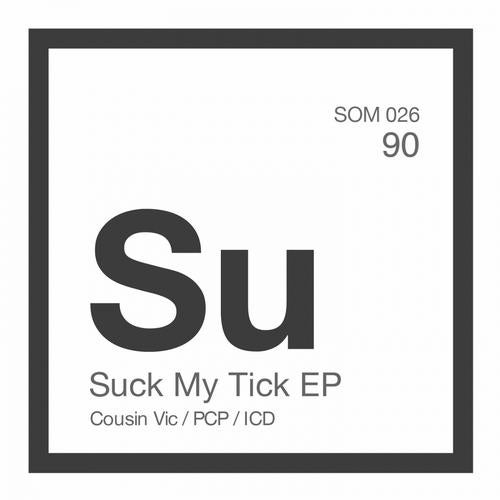 Suck My Tick EP