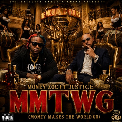 Money Make The World Go Round (MMTWG)