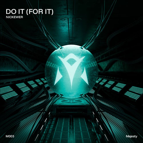 Do It (For It)