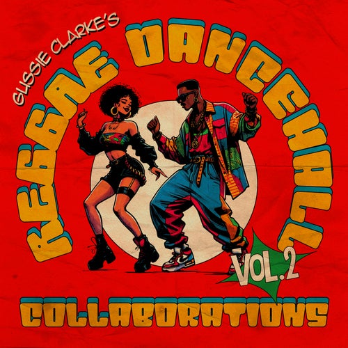 Gussie Clarke's Reggae Dancehall Collaborations, Vol. 2