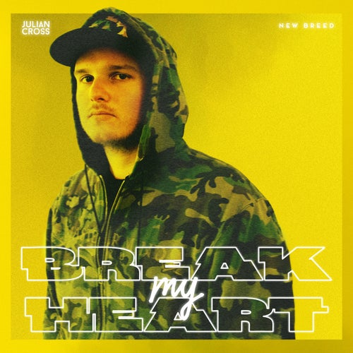 Break My Heart