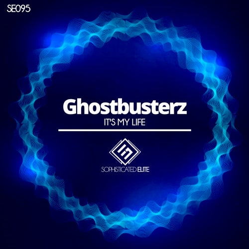 Ghostbusterz - It's My Life (Original Mix) [2024]