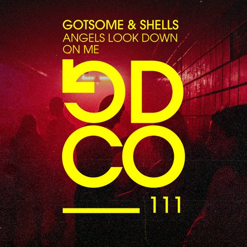 Angels Look Down On Me (Extended Mix)