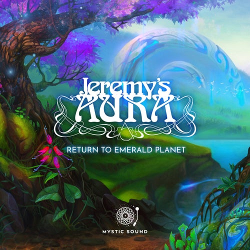  Jeremy's Aura - Return To Emerald Planet (2024) 