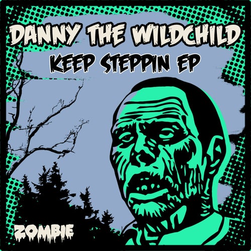 Keep Steppin EP
