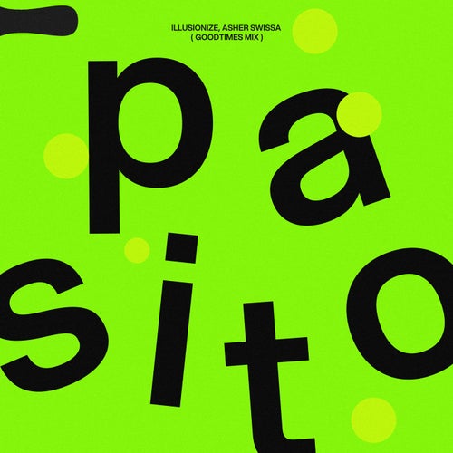 Pasito (GoodTimes Mix)
