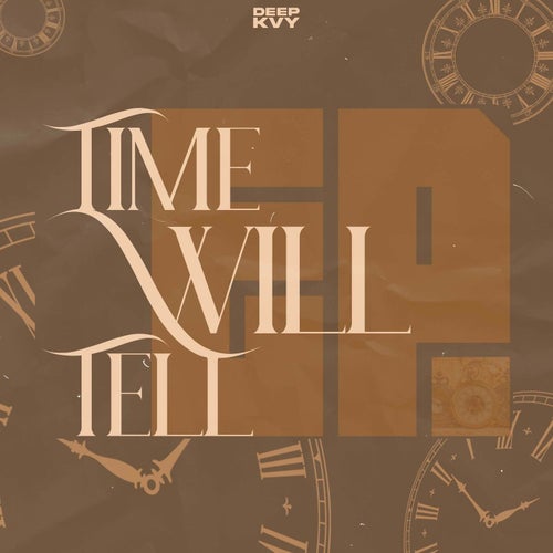Time Will Tell