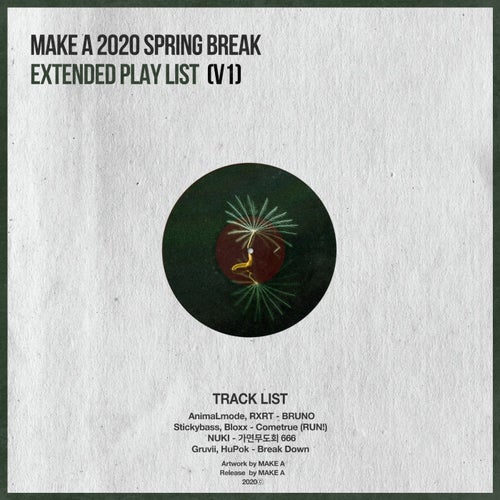 Make A 2020 Spring Break, Vol. 1