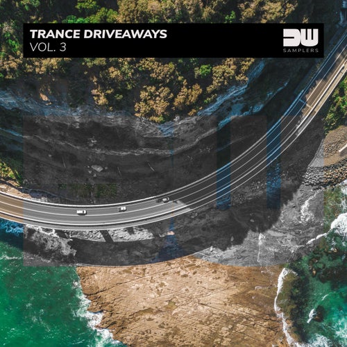 VA - Trance Driveaways, Vol. 3 (2024)