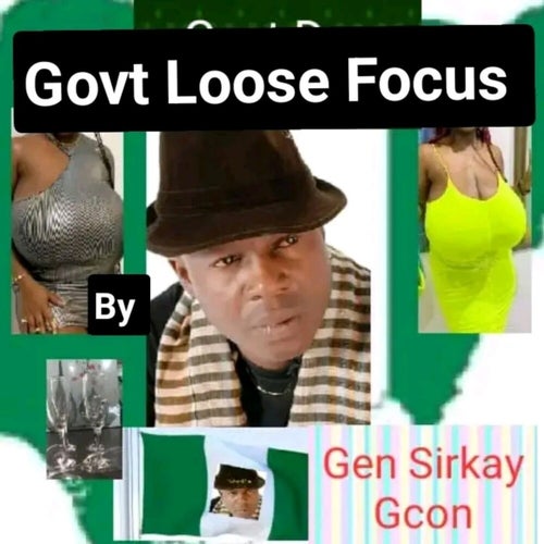 Govt Loose Focus