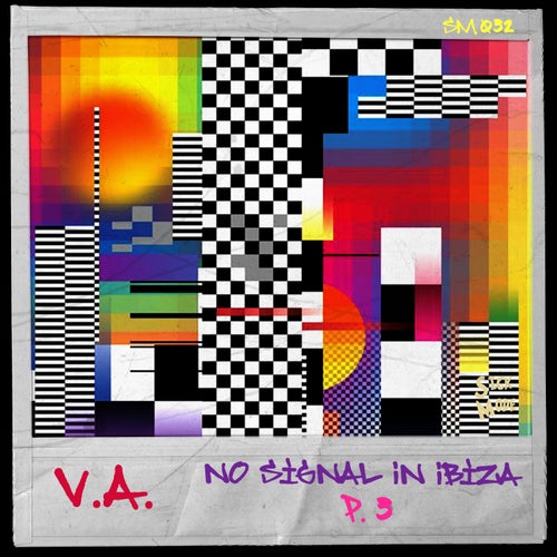 NO SIGNAL IN IBIZA P.3