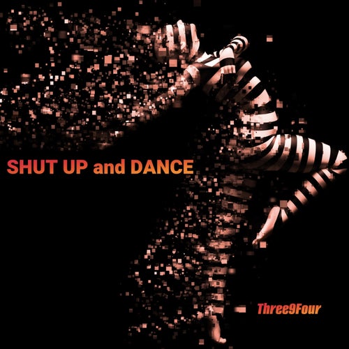 Shut Up and Dance