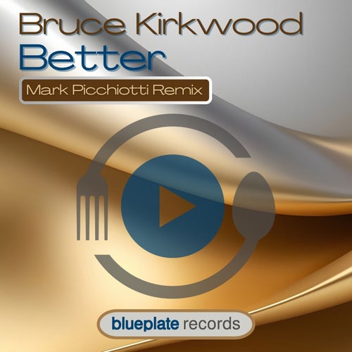 Better (Mark Picchiotti Remix)