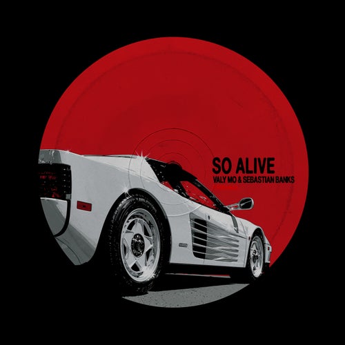 Valy Mo, Sebastian Banks - Valy Mo, Sebastian Banks - So Alive (Extended Mix)