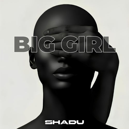 Big Girl