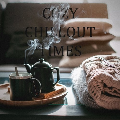 Cover art for Cozy Chillout Times