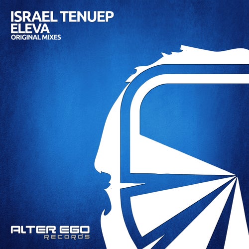Israel Tenuep - Eleva (Original Mix)[Alter Ego Records]