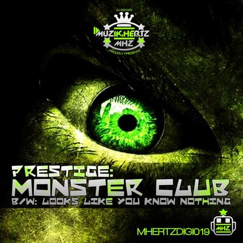 Monster Club / You Know Nothing