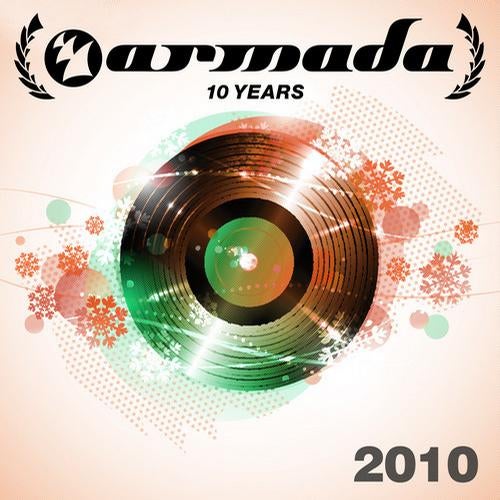 10 Years Armada: 2010
