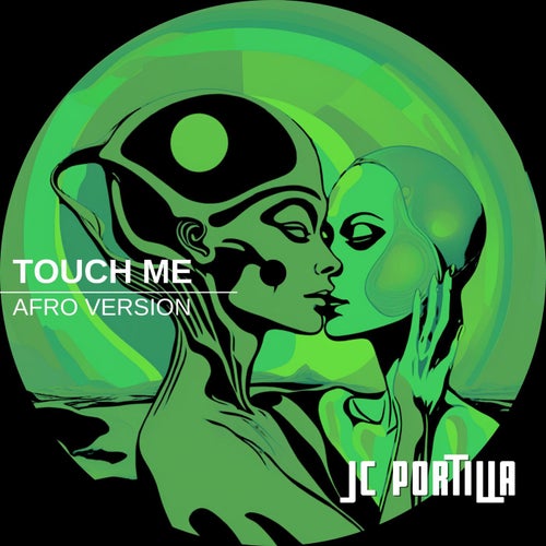 Touch me (Afro Version)