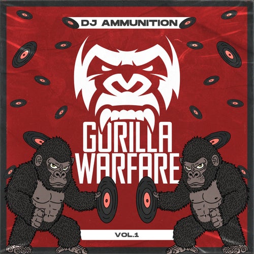 Gorilla Warfare Presents: DJ Ammunition, Vol. 1