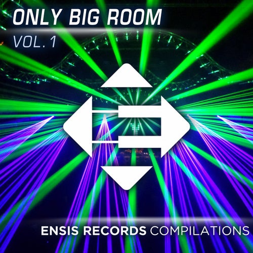 Only Big Room Vol. 1
